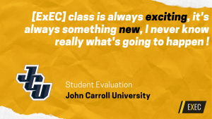 Improve student evaluations with ExEC