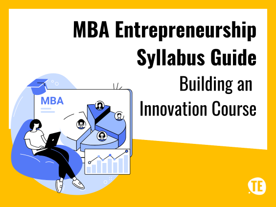 MBA Entrepreneurship Syllabus Guide: Building an Innovation Course