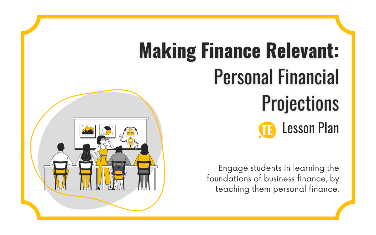Teaching Finance in Entrepreneurship: A Personal-First Lesson Plan